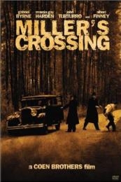 Miller’s Crossing 
