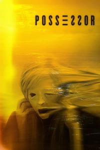 Possessor Uncut (Possessor)