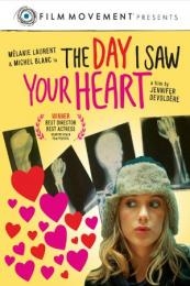 The Day I Saw Your Heart (Et soudain tout le monde me manque)