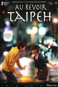 Au revoir Taipei (Yi ye Taibei)