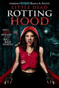 Little Dead Rotting Hood