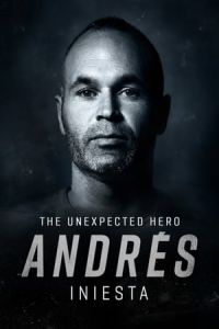 AndrAs Iniesta: The Unexpected Hero