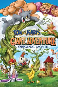 Tom and Jerry’s Giant Adventure 