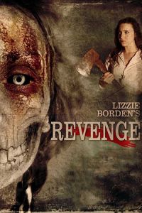 Lizzie Borden’s Revenge 