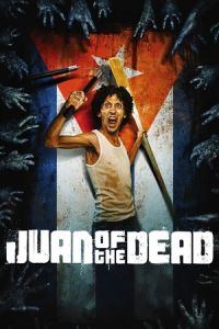 Juan of the Dead (Juan de los muertos)