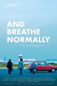 And Breathe Normally (Andid edlilega)