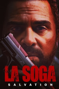 La Soga: Salvation (La Soga 2)