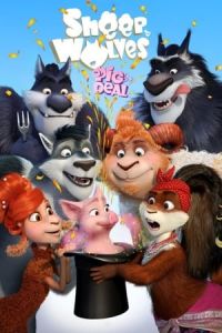 Sheep and Wolves: Pig Deal (Volki i ovtsy. Khod sviney)