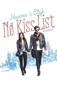 Naomi and Ely’s No Kiss List 