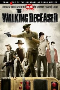 The Walking Deceased (Walking with the Dead)