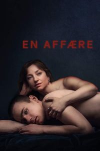 An Affair (En affaere)
