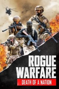 Rogue Warfare: Death of a Nation (Rogue Warfare 3: Death of a Nation)