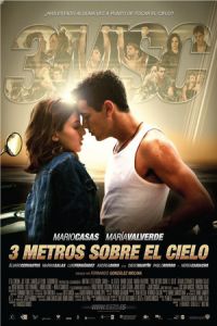 Three Steps Above Heaven (Tres metros sobre el cielo)