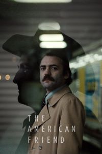 The American Friend (Der amerikanische Freund)
