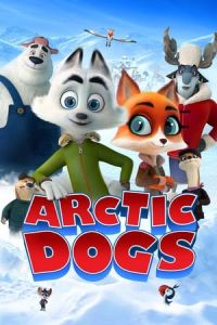 Arctic Dogs (Arctic Justice)