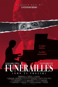 Funerailles (Non ti voglio)