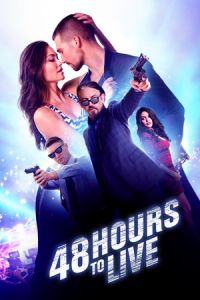 48 Hours to Live (Wild for the Night)