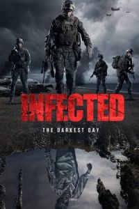 Infected (Infected: The Darkest Day)