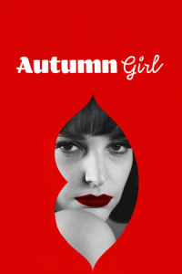 Autumn Girl (Bo we mnie jest seks)