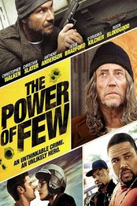 The Power of Few