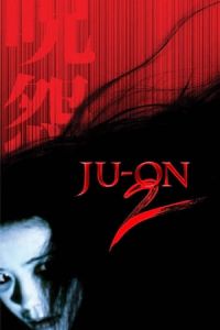 Ju-On: The Grudge 2 (Ju-on 2)
