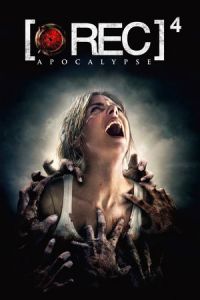[REC] 4: Apocalypse ([REC] 4: Apocalipsis)