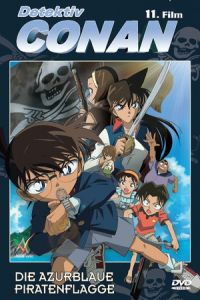 Detective Conan: Jolly Roger in the Deep Azure (Meitantei Conan: Konpeki no hitsugi)