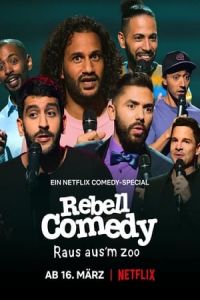 Poster RebellComedy: Straight Outta the Zoo (RebellComedy: Raus Aus’m Zoo)