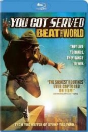 You Got Served: Beat the World (Beat the World)