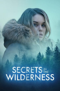 Secrets in the Wilderness (Remote Danger)