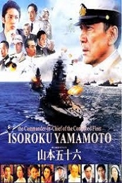 Isoroku Yamamoto, the Commander-in-Chief of the Combined Fleet (Rengo kantai shirei chokan: Yamamoto Isoroku)