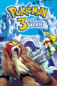 Pokemon 3: The Movie (Gekijo-ban poketto monsuta: Kessho-to no teio)