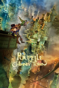 Poupelle of Chimney Town (Eiga Entotsumachi no Puperu)