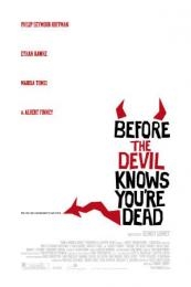 Before the Devil Knows You’re Dead 