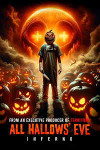 All Hallows’ Eve: Inferno