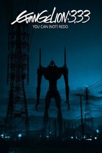 Evangelion: 3.0 You Can (Evangerion shin gekijoban: Kyu) (Not) Redo