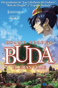 Buddha: The Great Departure (Tezuka Osamu no budda: Akai sabaku yo! Utsukushiku)