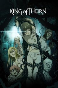 King of Thorn (Ibara no O)