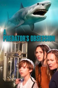 A Predator’s Obsession (Stalker’s Prey 2)