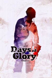 Days of Glory (Indigenes)