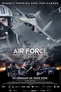 Air Force the Movie: Selagi Bernyawa