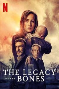 The Legacy of the Bones (Legado en los huesos)