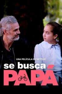 Dad Wanted (Se busca papA¡)