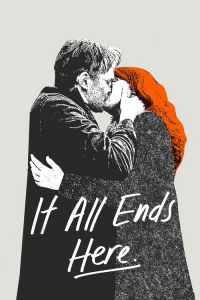 It All Ends Here (Svemu dodje kraj)