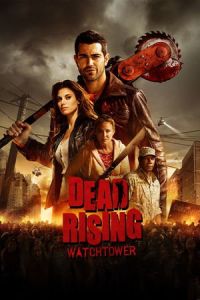 Dead Rising: Watchtower (Dead Rising)