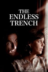 The Endless Trench (La trinchera infinita)