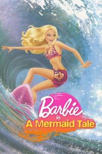 Barbie in a Mermaid Tale