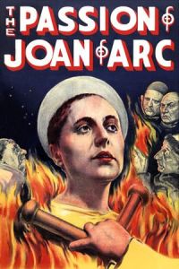 The Passion of Joan of Arc (La passion de Jeanne d’Arc)