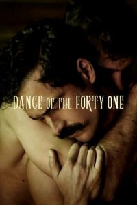 Dance of the 41 (El baile de los 41)