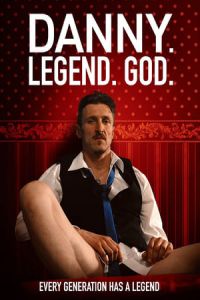 Danny. Legend. God